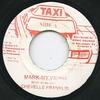 7-дюймовая пластинка CHEVELLE FRANKLYN - Mark My Words NONE Taxi Jamaica Reggae, Ska & Dub Used