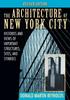 Книга The Architecture Of New York City Histories Views Of Important Structures Si by Donald Martin Reynolds - Paperback