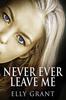 Книга Never Ever Leave Me