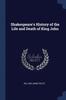 Книга Shakespeare's History of the Life and Death of King John