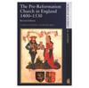 Книга The Pre-Reformation Church In England 1400-1530
