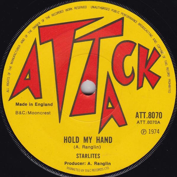 7-дюймовая пластинка STARLITES / G.G. ALLSTARS - Держи меня за руку ATT8070 Атака 1974 Великобритания Регги, Ска и Даб Б/у