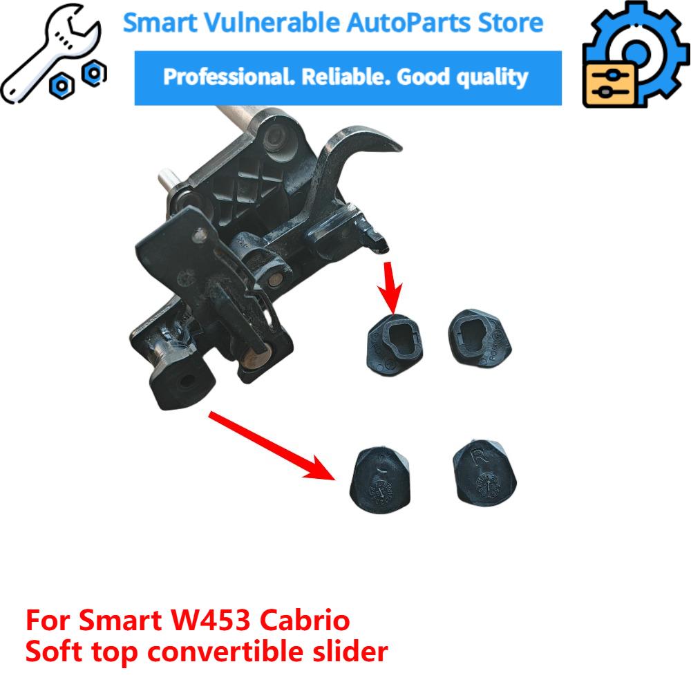 A4537501600 slider bracket soft top convertible repair kit For Smart Cabrio W453 Smart 453 soft top convertible 4537501600