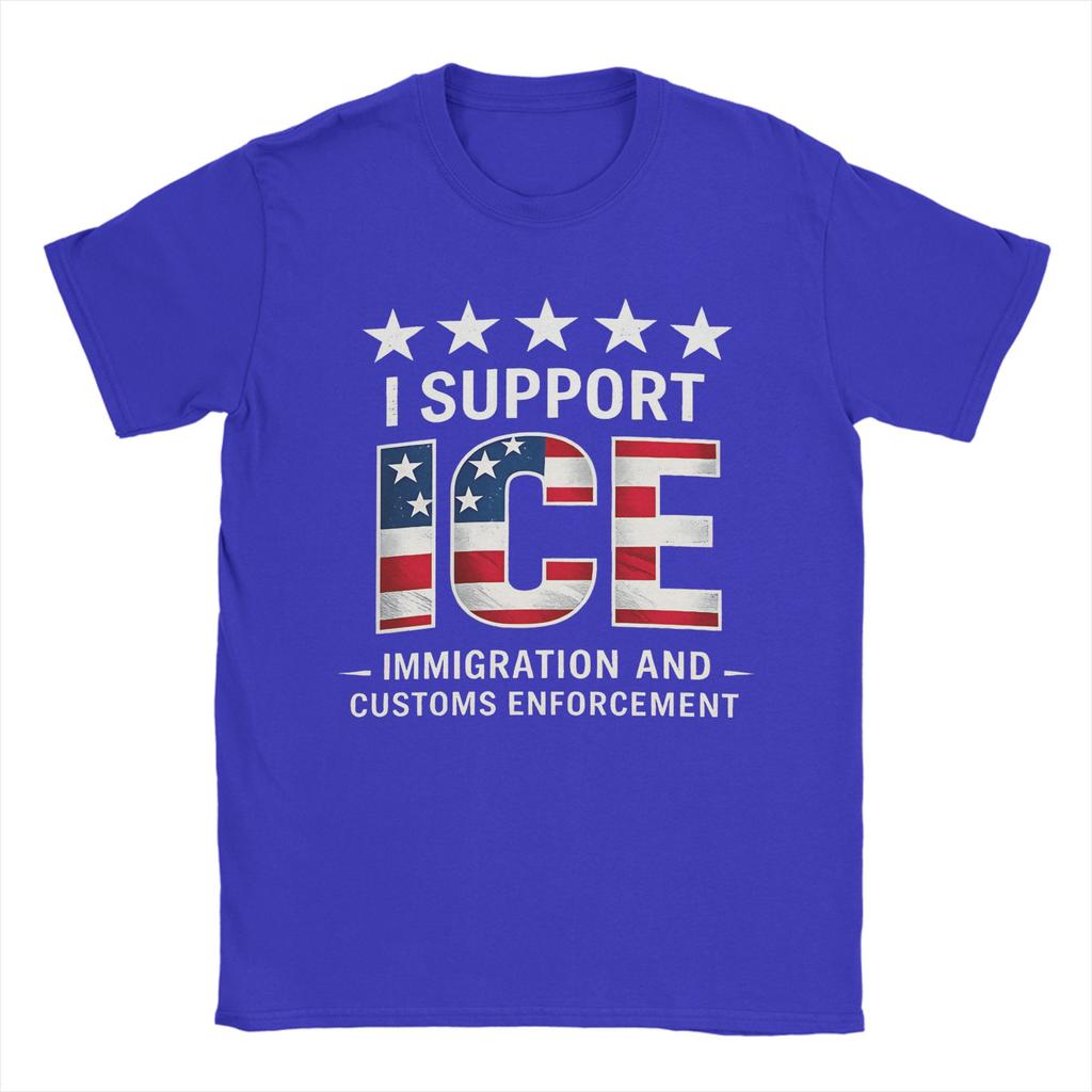 I Support Ice Immigration and Customs EnforceUnisext Patriot T Shirt Summer Cotton TShirts For Unisexs Hippie Custom DIY Tshirt