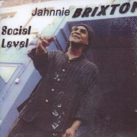 CD JAHNNIE BRIXTON - Social Level (CD-R) 5021272076826 Probity Records UK Регги, Ска и Даб