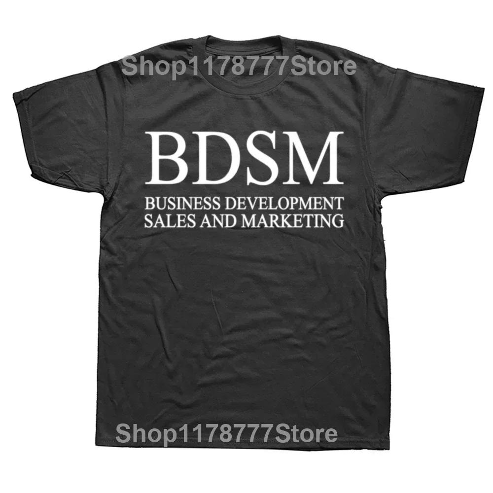 BDSM Развитие Бизнеса Продажи и Маркетинг Футболка Летняя Графическая Хлопок Уличный Стиль Короткий Рукав Подарки на День Рождения Футболка Мужская