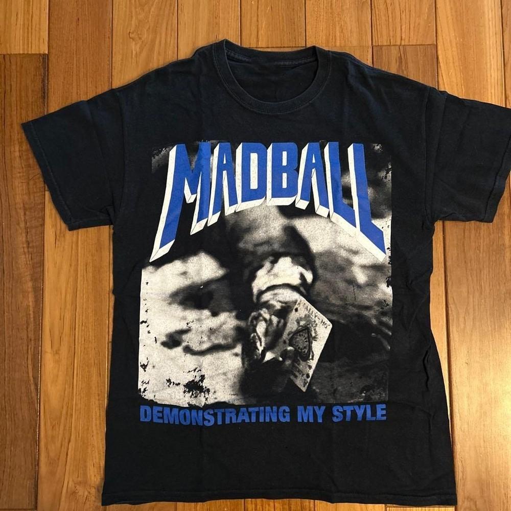 Madball Band Demonstrating My Style Black S5XL Shirt HL069 Unisex T-Shirt