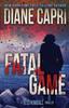 Книга Fatal Game : A Jess Kimball Thriller : 5