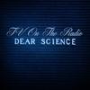 CD TV ON THE RADIO - Dear Science CAD2821CD 4AD 2008 Европа Танцевальная и Электронная Музыка Б/У