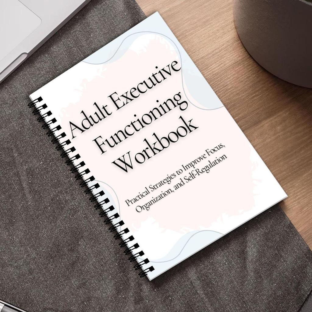 International Adult Executive Functioning Workbook
