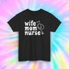 Wife Mom Nurse Shirt | Stethoscope Graphic Tee | Nurse Life Gift