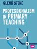 The Professionalism In Primary Teaching Book