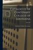 Книга Catalogue of Centenary College of Louisiana; 1889-1890