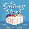 The Dating Dare by Jayci Lee Paperback Book 9781472277114