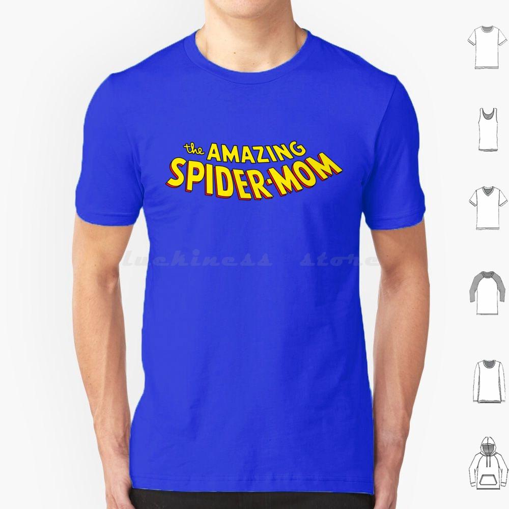 The Amazing Spider Mom T Shirt Men Women Kids 6xl Spidermom Spider Spidey Comics Mom Mother Mothers Day Mommy Hero Spuerhero