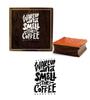 Printtoo Wake Up And Smell The Coffee Text Design Square Wooden Rubber Stamp Block-2 X 2