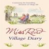 Village Diary by Miss Read Paperback Book 9780752877433