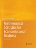 The Mathematical Statistics for Economics and Business Book