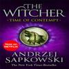 Time of Contempt by Andrzej Sapkowski Paperback Book 9781473231092