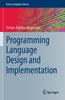 Книга Programming Language Design and Implementation