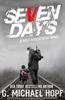 Книга Seven Days : A Post Apocalyptic Novel