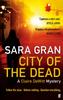 Книга City of the Dead : A Claire DeWitt Mystery