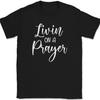 Футболка Living On A Prayer Христианская Молитва Хвала Иисусу Христу Богу