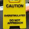 Yousheng 1/2Pcs Caution Overstimulated Desk Sign 3D Printed Warning Sign Funny Office Desk Signage Accessories