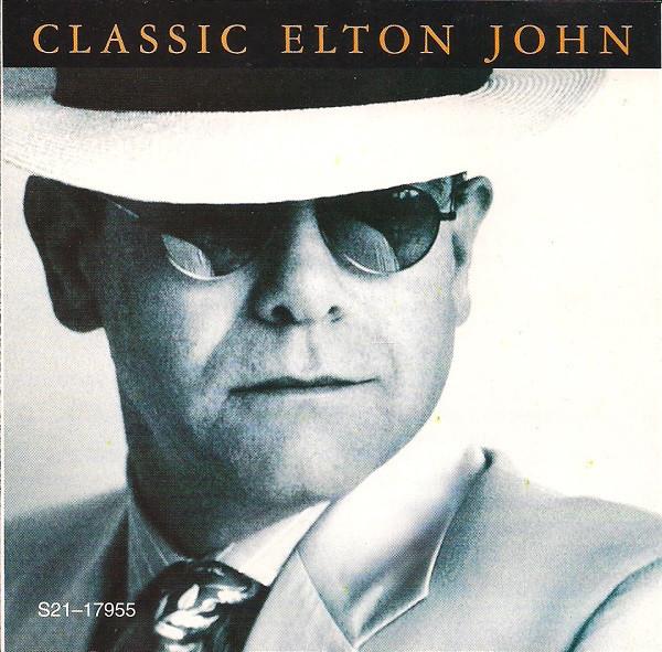 CD ELTON JOHN - Classic Elton John S2117955 CEMA Special Ma 1994 US Rock Used