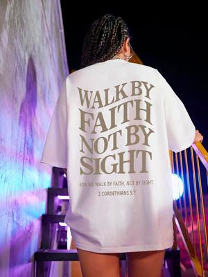 Женские футболки с принтом «WALK BY FAITH NOT BY SIGHT» унисекс, белые футболки с короткими рукавами, топ из 100% хлопка, дышащая повседневная футболка