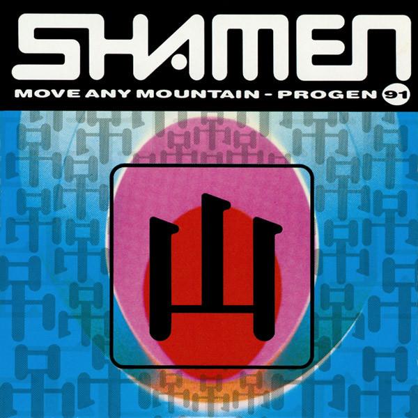 CD SHAMEN Move Any Mountain Progen 91 52TP7CD One Little Indi 1991 Франция Танцевальная Электроника Б/у