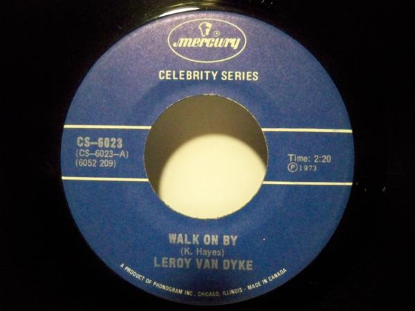 7-дюймовая пластинка LEROY VAN DYKE Auctioneer Walk On By CS6023 Mercury 1973 Канада Поп Б/у