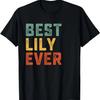 Best Lily Ever Retro Personalized First Name Lily T-Shirt