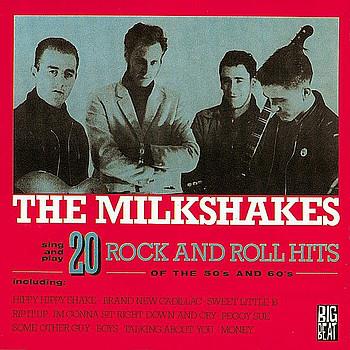 CD THEE MILKSHAKES - 20 Рок-н-ролльных хитов 50-х CDWIKM20 Big Beat Record 1991 UK Рок Б/У