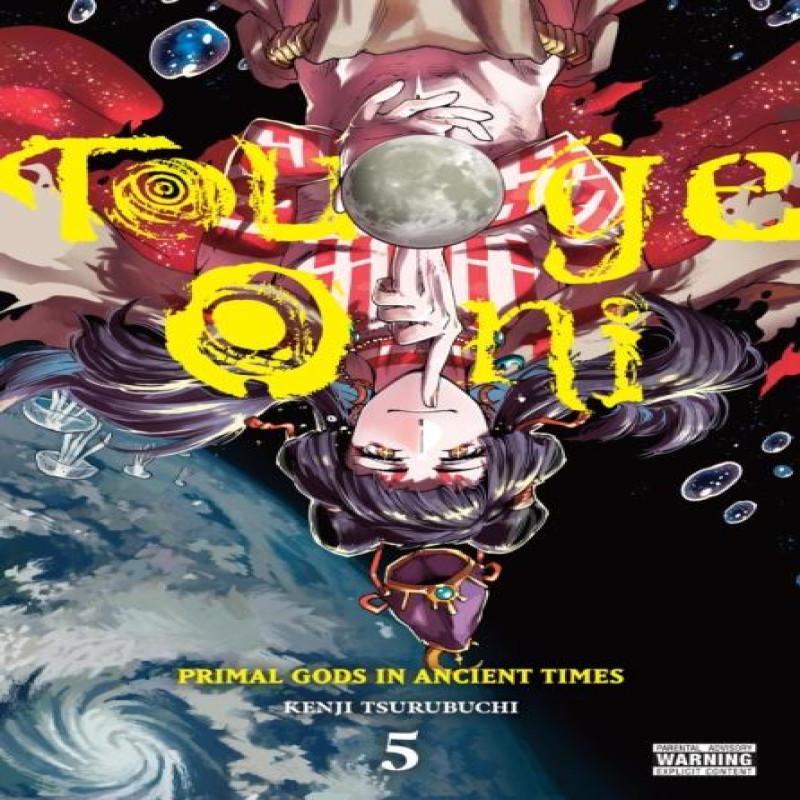 Touge Oni Primal Gods in Ancient Times Vol. 5 by Kenji Tsurubuchi Paperback Book 9781975368241