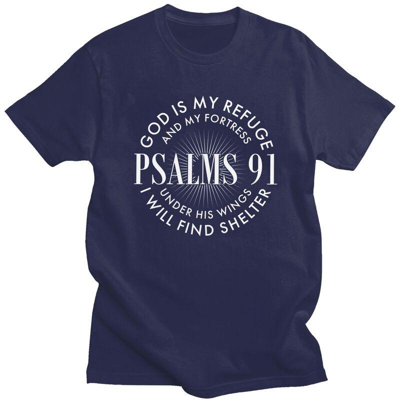 God Is My Refuge And My Fortress Psalms 91 T Shirt for Unisex Pure Cotton Tshirt Short Sleeve Tee Shirt Loose Fit Clothing Gift