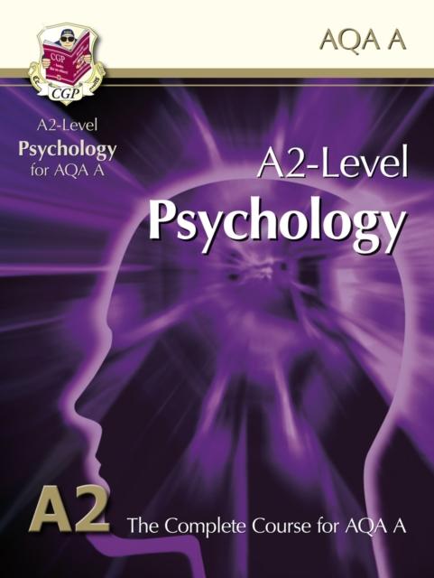 The A2 Level Psychology for AQA A: Student Book Book