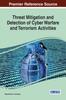 The Threat Mitigation and Detection of Cyber Warfare and Terrorism Activities Book