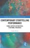 Книга Contemporary Storytelling Performance : Female Artists On Practices, Platforms, Presences