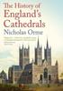 Книга The History of England's Cathedrals