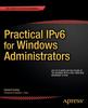 Книга Practical IPv6 for Windows Administrators