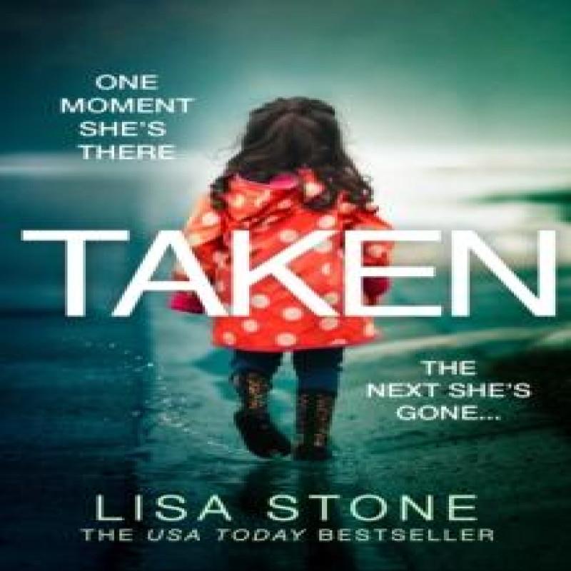 Taken by Lisa Stone Paperback Book 9780008378820