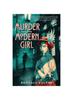 The Murder for the Modern Girl Book