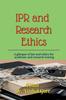 The Ipr and Research Ethics Book
