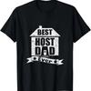 Best Host Dad Ever Funny Father Vintage T-Shirt T-Shirt