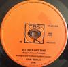 7-дюймовая пластинка JOHN ROWLES  If I Only Had Time  BA221499 CBS 1968 Австралия Поп Б/у