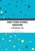 Книга Early Years Science Education : A Contemporary Look