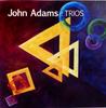 CD ДЖОН АДАМС - Трио CMC6956 Congruent Music 2006 США Джаз Б/У