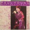LP Record PAUL YOUNG & THE Q TIPS - Paul Young With The Q-Tips Live SHM3175 Hallmark Record UK Soul/Funk Used