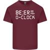Beer OClock Funny Alcohol Drunk Humour Unisexs Light Cotton TShirt